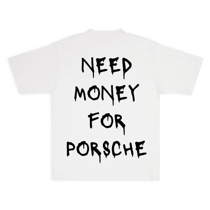 Need Money For Porsche