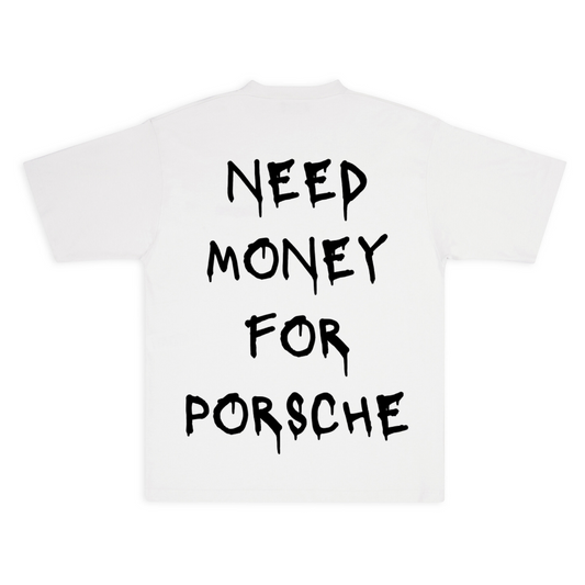 Need Money For Porsche