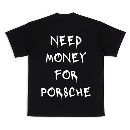 Need Money For Porsche